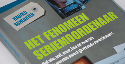 Het Fenomeen seriemoordenaar – Harold Schechten